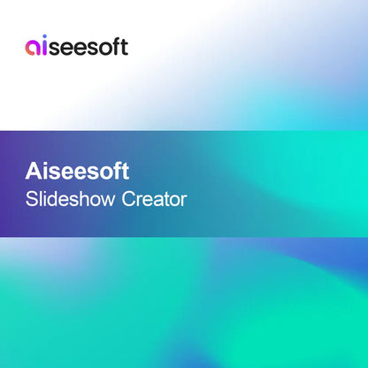 Aiseesoft Slideshow Creator